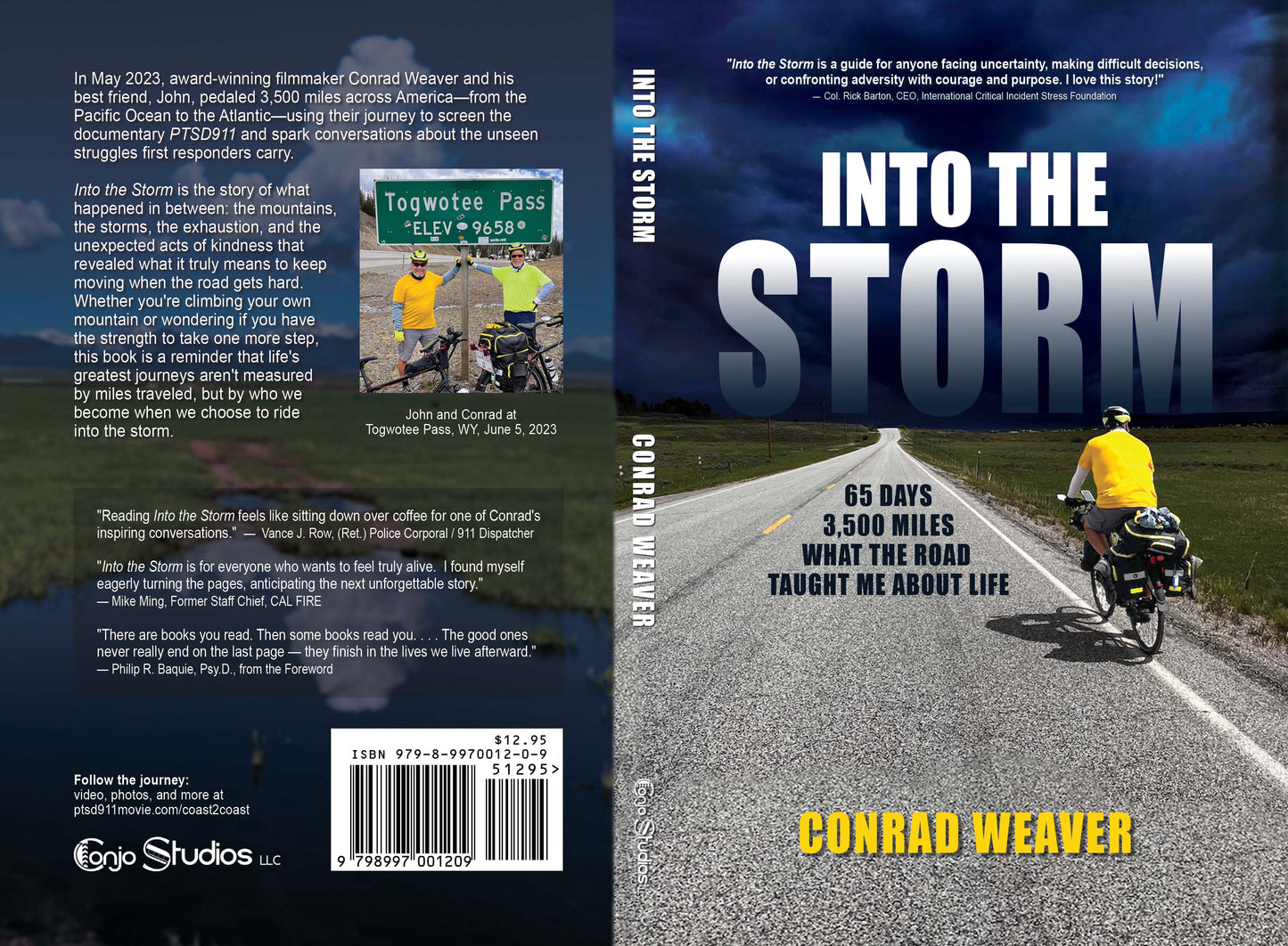 Into the Storm: 65 days, 3,500 miles and what the road taught me about life.